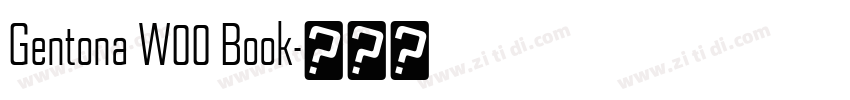 Gentona W00 Book字体转换